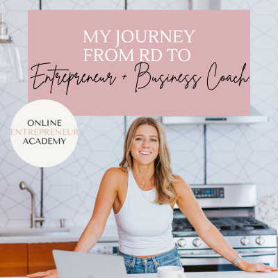 My Journey From RD To Entrepreneur + Business Coach