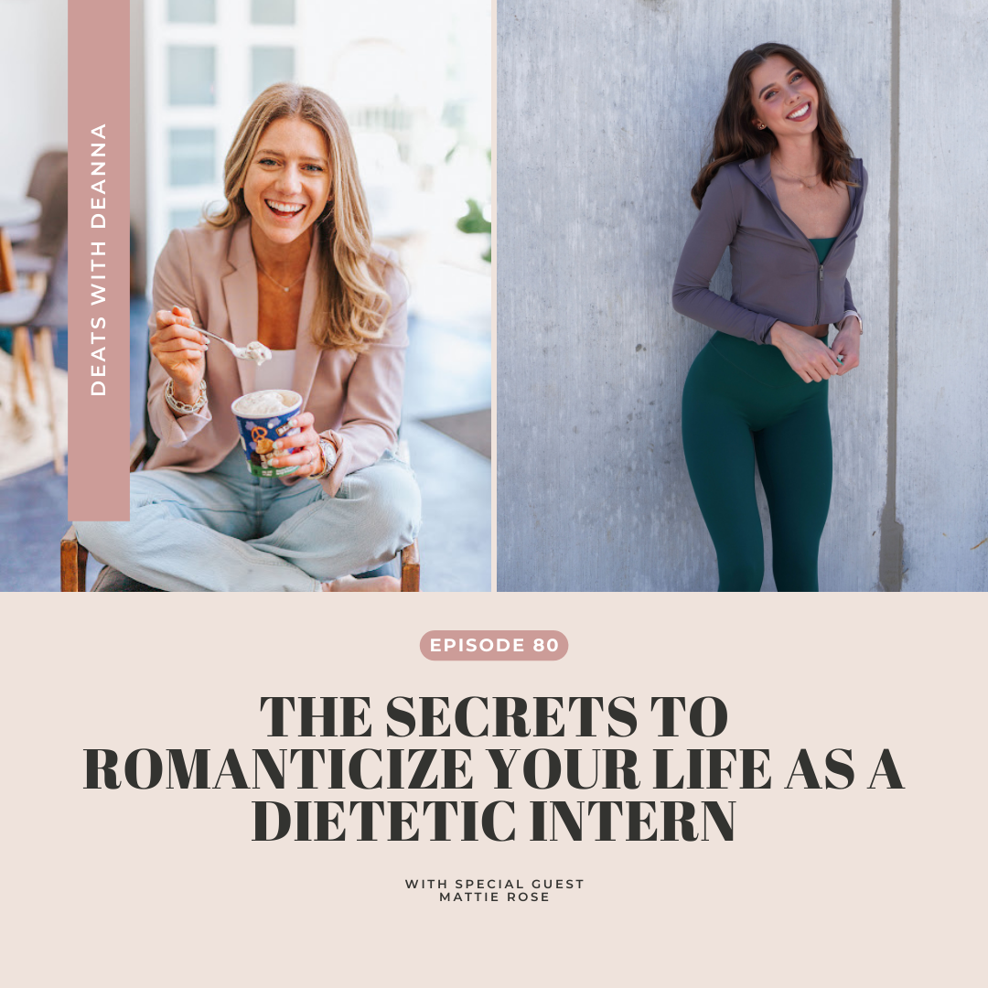 The Secrets To ROMANTICIZE YOUR LIFE as a Dietetic Intern