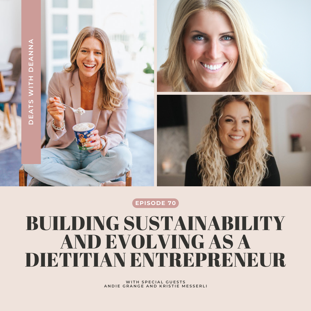 Building Sustainability and Evolving as a Dietitian Entrepreneur