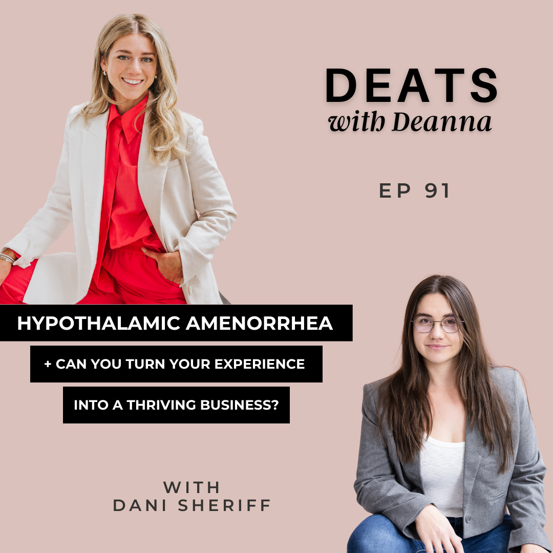 Hypothalamic Amenorrhea + Can You Turn Your Experience Into A Thriving Business?